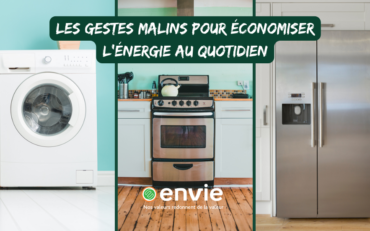 Les gestes malins pour économiser l’énergie au quotidien