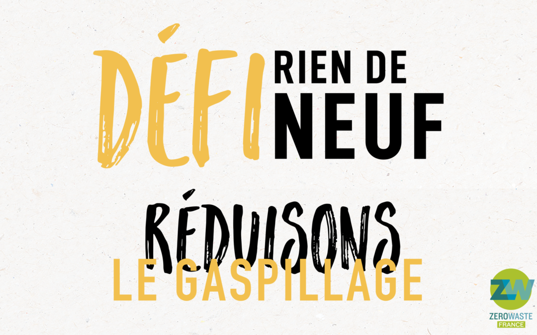 Visuel du logo du Défi Rien de Neuf avec la mention "Réduisons le gaspillage"