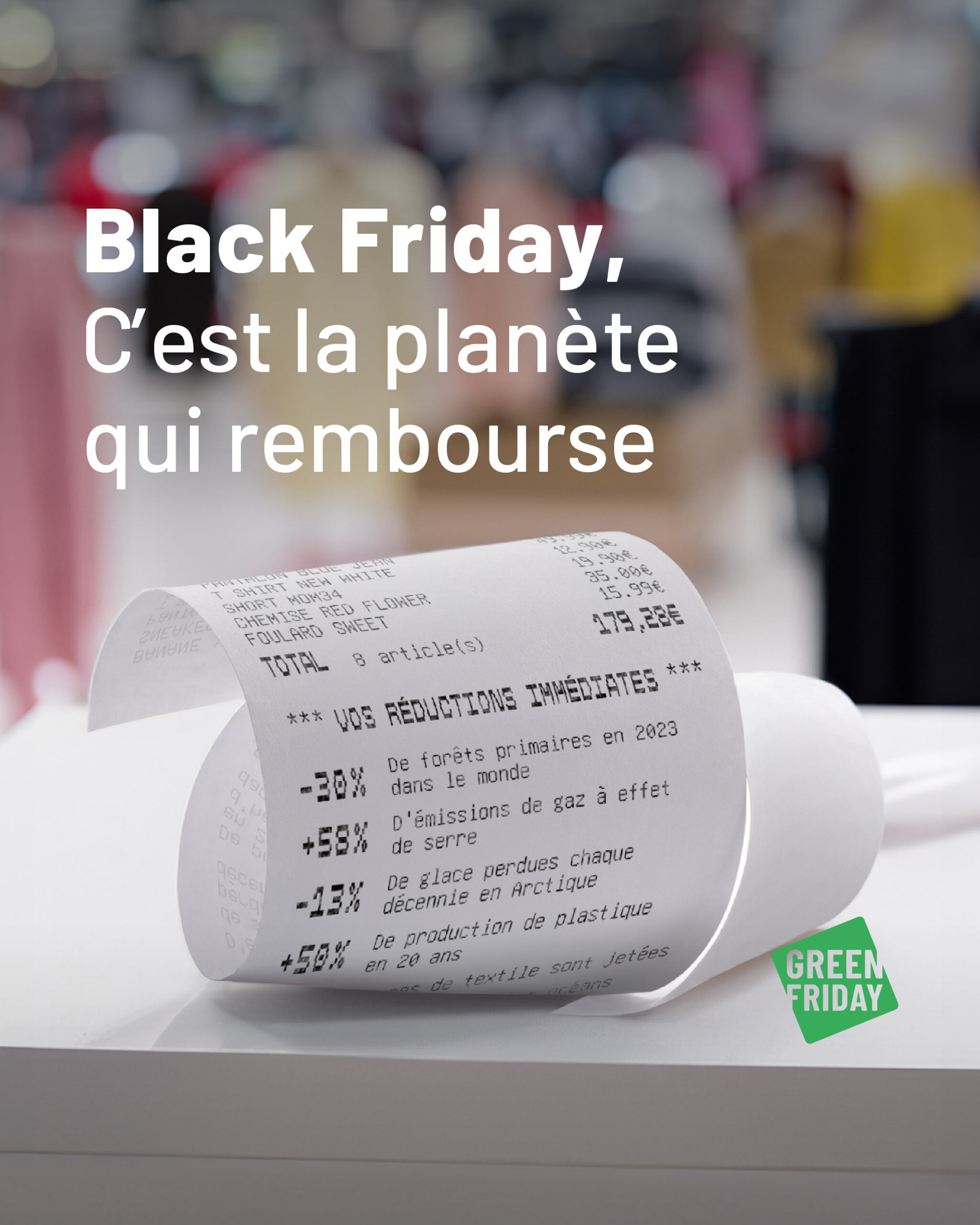 Visuel du Green Friday 2024 : "Black Friday, c'est la planète qui rembourse"