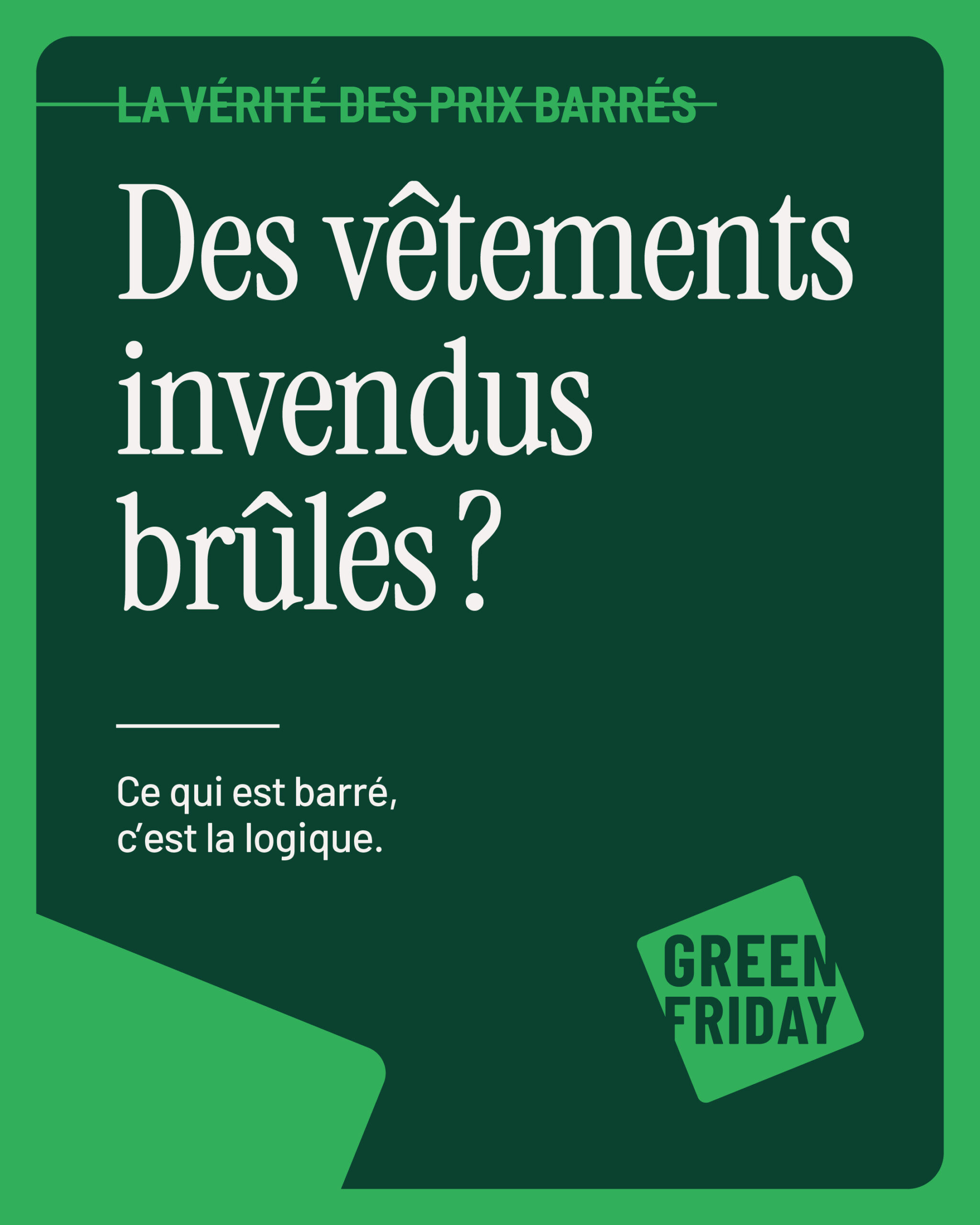 Green Friday 2025 : affiche campagne de communication "Des vêtements invendus brûlés ?"